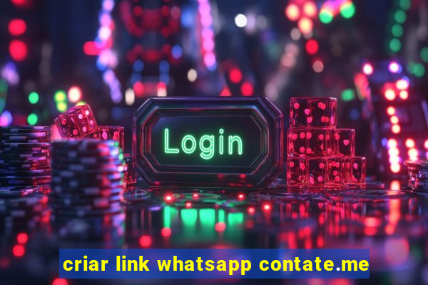 criar link whatsapp contate.me