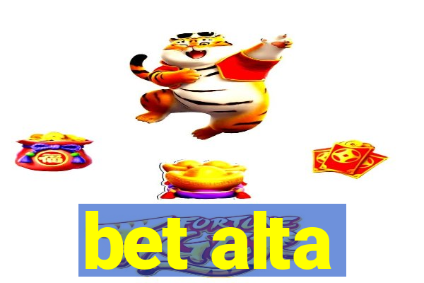 bet alta