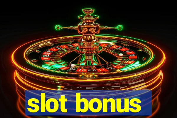 slot bonus