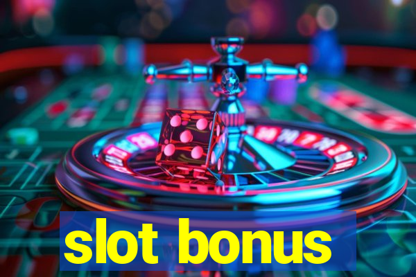 slot bonus