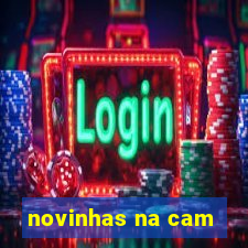 novinhas na cam