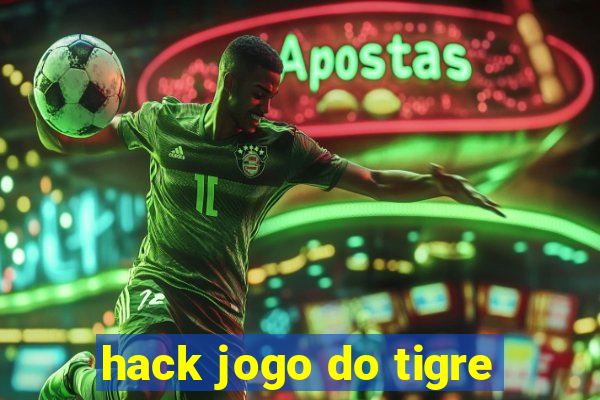 hack jogo do tigre