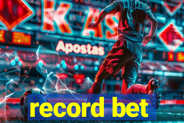 record bet