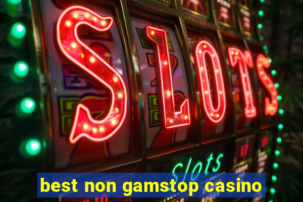 best non gamstop casino