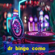 dr bingo como sacar dinheiro