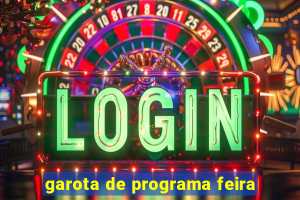 garota de programa feira