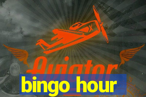 bingo hour