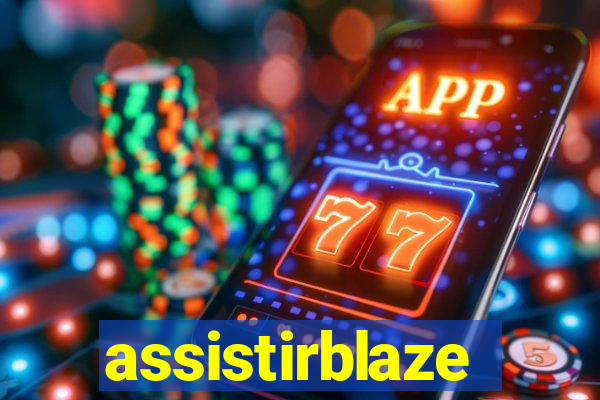 assistirblaze