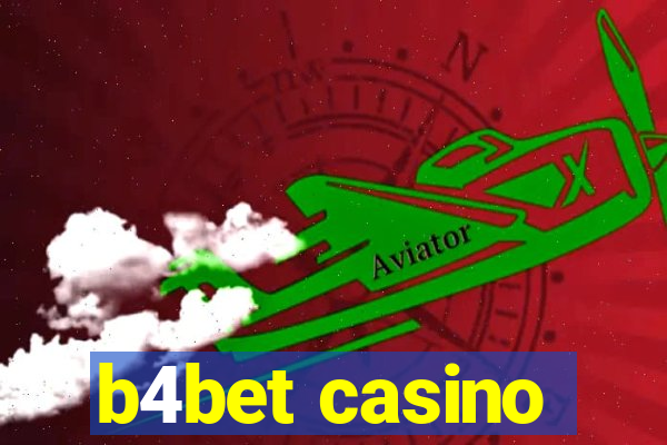 b4bet casino