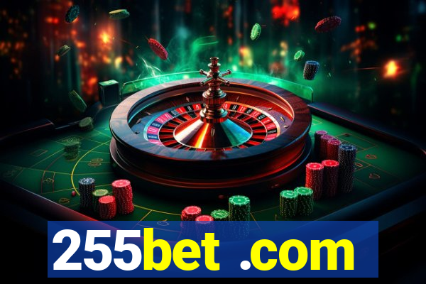 255bet .com