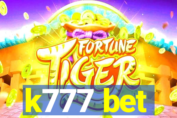 k777 bet