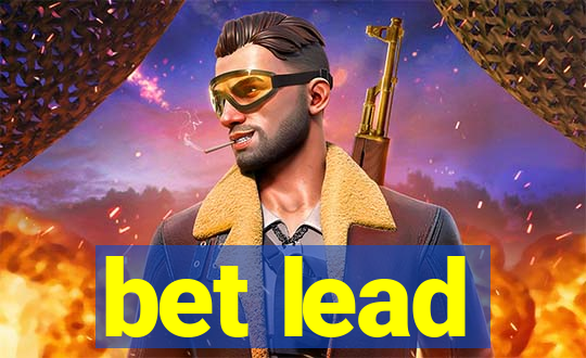 bet lead