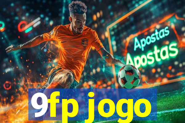 9fp jogo