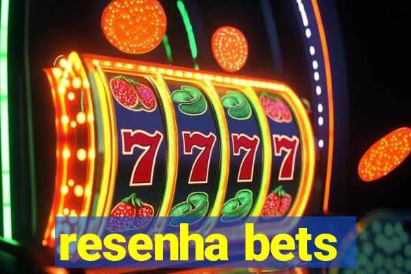 resenha bets