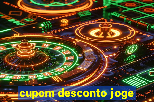 cupom desconto joge