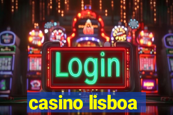 casino lisboa