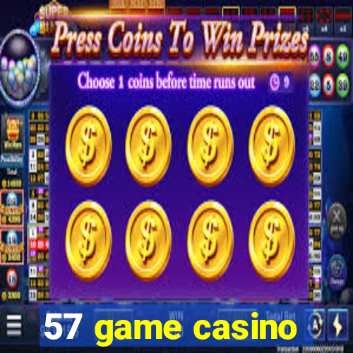 57 game casino