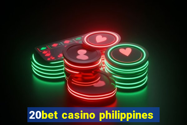 20bet casino philippines