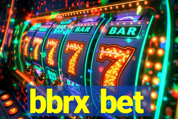 bbrx bet