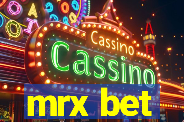 mrx bet