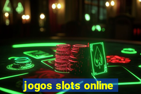 jogos slots online