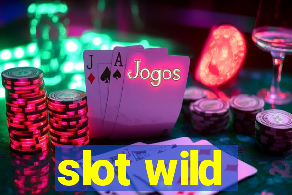 slot wild