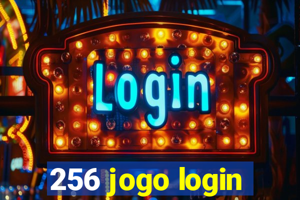 256 jogo login