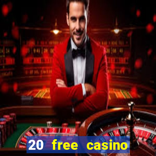 20 free casino bonus no deposit