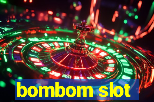 bombom slot