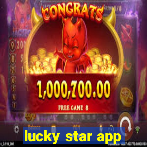 lucky star app