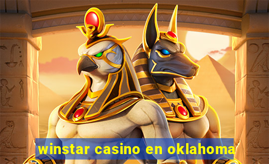 winstar casino en oklahoma