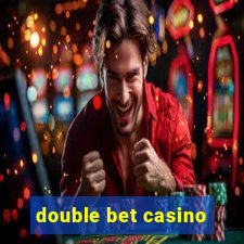 double bet casino