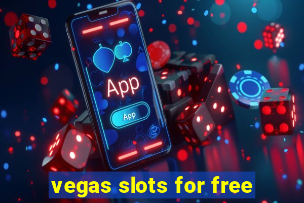 vegas slots for free