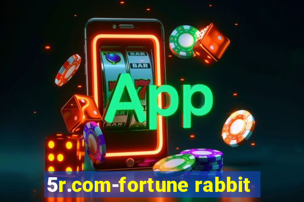 5r.com-fortune rabbit