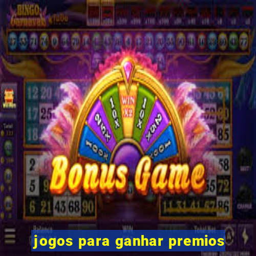 jogos para ganhar premios