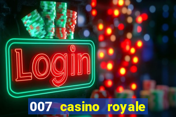 007 casino royale ver online