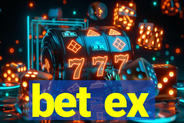 bet ex