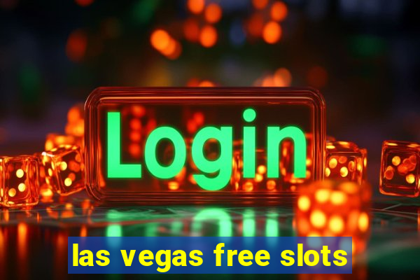 las vegas free slots