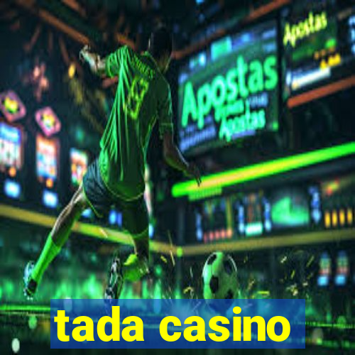 tada casino