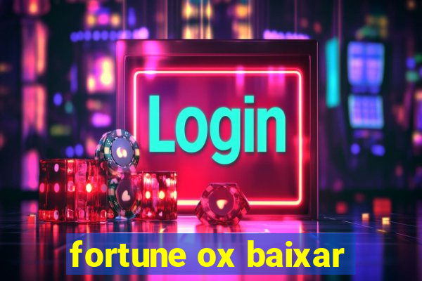 fortune ox baixar