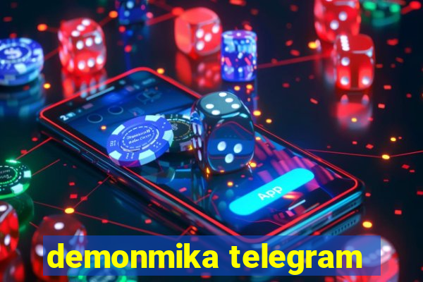 demonmika telegram