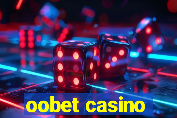 oobet casino