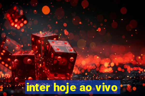 inter hoje ao vivo