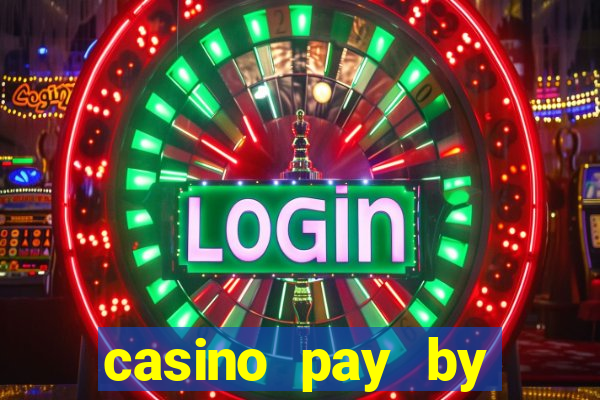 casino pay by mobile bill