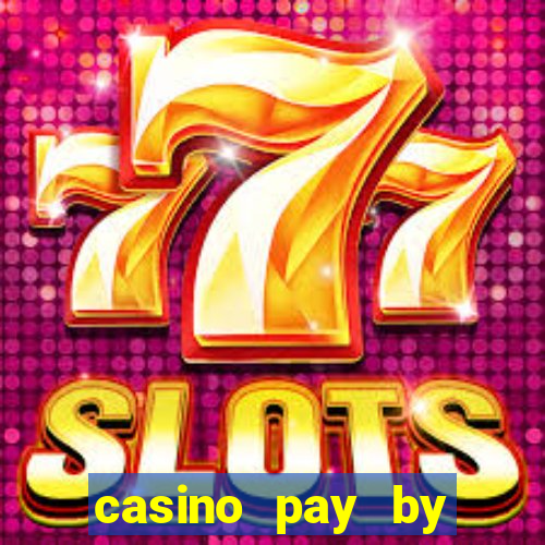 casino pay by mobile bill