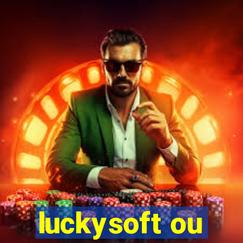 luckysoft ou