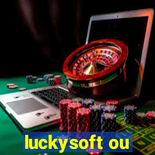 luckysoft ou