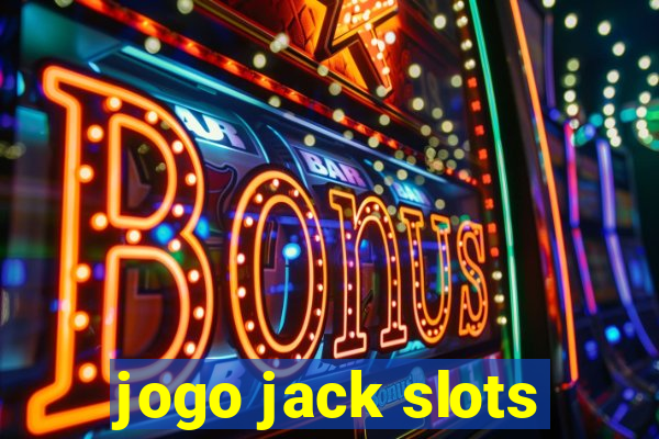 jogo jack slots