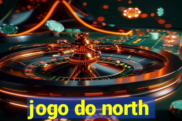 jogo do north