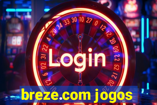 breze.com jogos